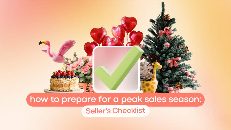 How to Prepare for a Peak Sales Season: Sellerâs Checklist