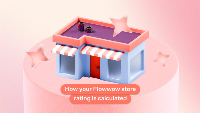 The Anatomy of Trust: Decoding How Your Flowwow Store Rating is Calculated