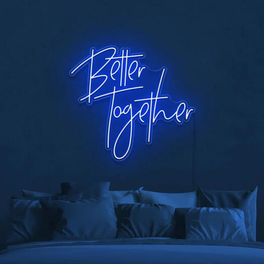 BETTER TOGETHER NEON SIGN