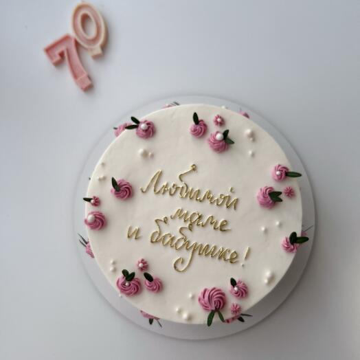 Торт для бабушки и мамы
